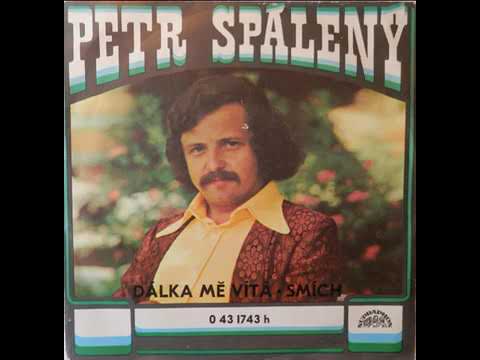 Petr Spálený - Smích (1974)