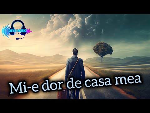 Deyu Music - Mi-e dor de casa mea