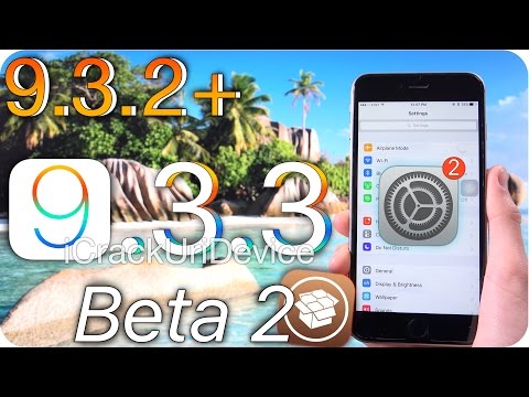 iOS 9.3.3 Beta 2! Can we expect Jailbreak iOS 9.3.2 & 9.3.3?