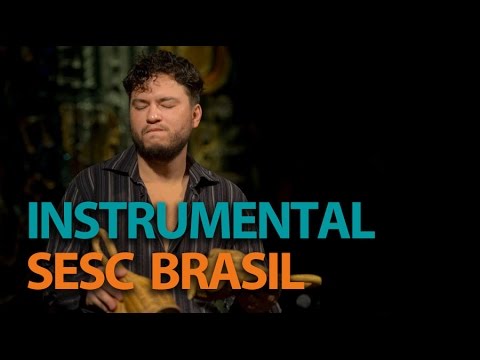 Amoy Ribas | Programa Instrumental Sesc Brasil