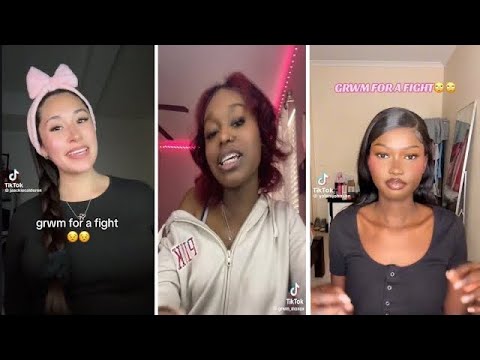 Grwm fight edition - TikTok compilation