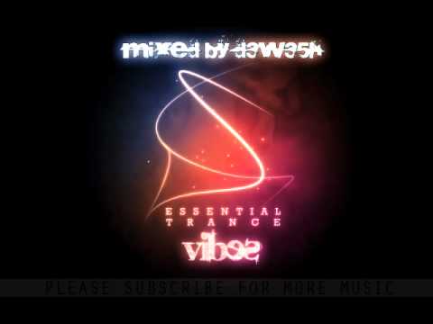 D3W35H - Essential Trance Vibes [Vol.5]