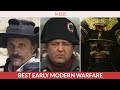 Best Early Modern Warfare Films
