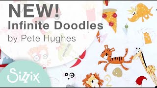 Introducing Infinite Doodles Dies by Pete Hughes