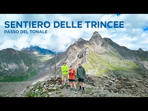 Sentiero delle Trincee | Passo del Tonale → Cima Casaiole → Cima Cadi
