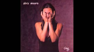 12 - Step without looking - Abra Moore [1995 - Sing]