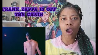 Frank Zappa - Bobby Brown Goes Down (LIVE) REACTION!!