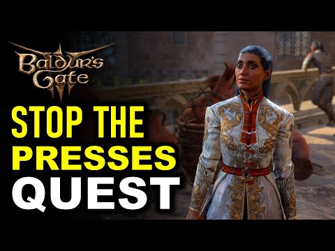 Stop the Presses Full Quest Guide | Baldur's Gate 3 (BG3)