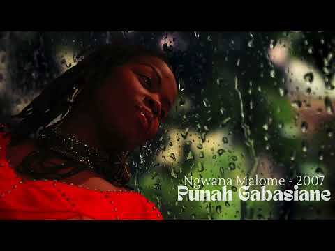 PUNAH GABASIANE - Ngwana Malome 2007