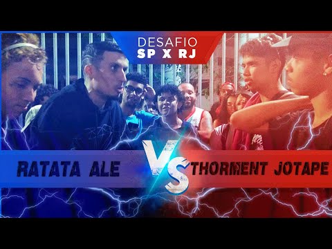 ALE E RATATA VS JOTAPE (SP) E THORMENT SEGUNDA FASE DESAFIO RJ VS SP BATALHA DO ENGENHÃO