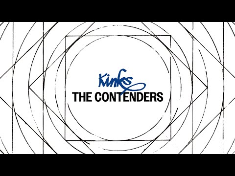 The Kinks - The Contenders (Official Audio)