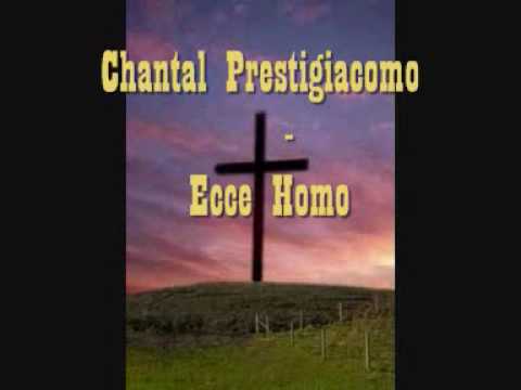 Chantal Prestigiacomo - Ecce Homo.wmv
