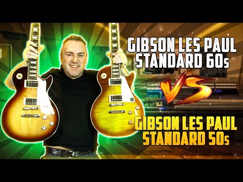 Gibson Les Paul Standard 60s VS Gibson Les Paul Standard 50s