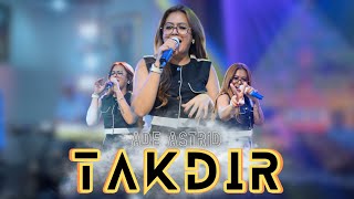 Download lagu TAKDIR - ADE ASTRID X GERENGSENG TEAM COMBO '  MUSIC VIDEO COVER ' mp3