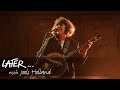 Lisa O'Neill - Silver Seed (Later with Jools Holland)