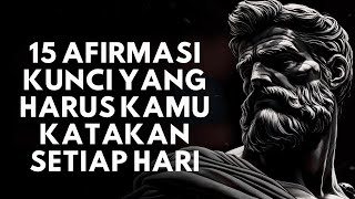 Download lagu 15 Afirmasi Positif Untuk Memulai Hari dengan Baik | Filsafat Stoikisme mp3