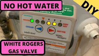 Hot Water Tank no hot water. White Rogers Gas Valve Reset. DIY