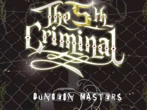 5th Criminal ft. Slaine, Sicknature & DJ Illegal (Snowgoons) - Dungeon Masters