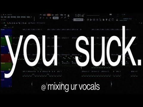 your mix sucks dih
