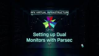 Setting up Dual Monitor for Parsec
