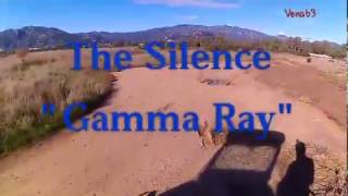 The Silence &quot;Gamma Ray&quot;