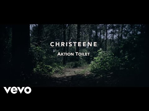 CHRISTEENE - Aktion Toilet (Explicit)