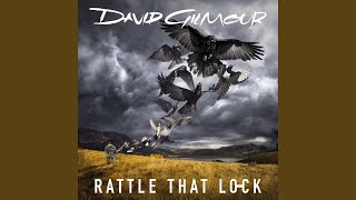 Rattle That Lock (Extended Mix)