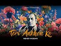 TERI ANKHON KO JAB DEKHA REMIX MEHDI HASSAN X Afternightvibe X Vibronoworldwide