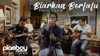 Download lagu BIARKAN BERLALU - HELLO BAND || LIVE COVER PLAMBOY MUSIC mp3 Download lagu BIARKAN BERLALU - HELLO BAND || LIVE COVER PLAMBOY MUSIC mp3