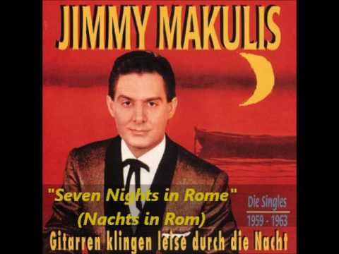 Jimmy Makulis - Seven Nights In Rome (Nachts in Rom)