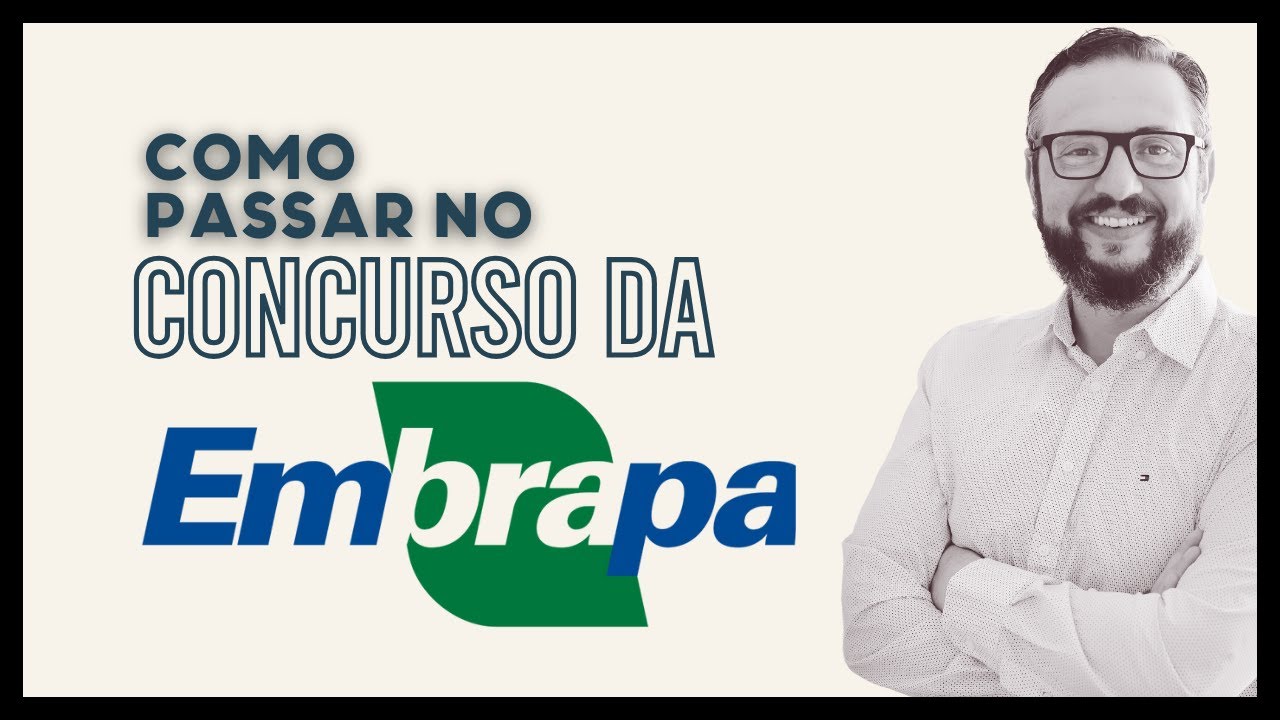 Concurso Embrapa: Estratégias para Ser Aprovado e Ganhar Até R$ 25 Mil