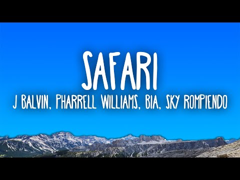 J Balvin, Pharrell Williams, BIA, Sky Rompiendo - Safari