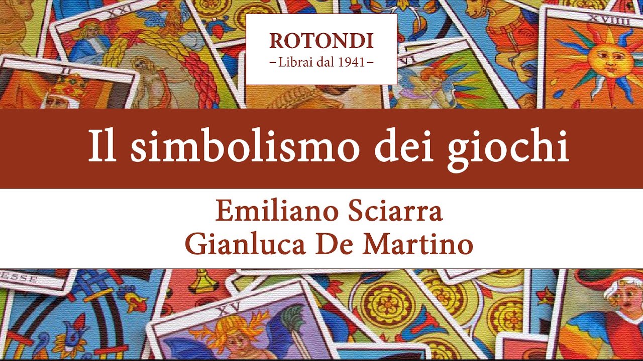 Il simbolismo dei giochi con Emiliano Sciarra e Gianluca De Martino