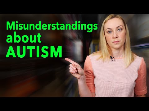 Misunderstandings About AUTISM