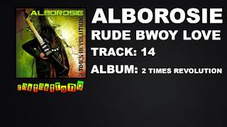 Alborosie - Rude Bwoy Love (Feat. Perfect Harmony) | RastaStrong