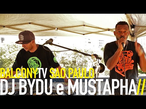 DJ BYDU e MUSTAPHA - HABITAT NATURAL (BalconyTV)