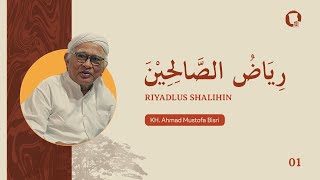 Download lagu 001. Riyadl as-Shalihin - KH. A. Mustofa Bisri. mp3 Download lagu 001. Riyadl as-Shalihin - KH. A. Mustofa Bisri. mp3