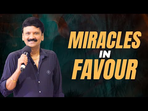 MIRACLES IN FAVOUR