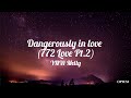 Ynw Melly Dangerously In Love 772 Love Pt 2 Lyrics