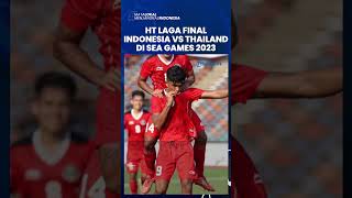 HT Timnas Indonesia Vs Thailand di Sea Games 2023, Unggul 2-0, Ramadhan Sananta Sukses Cetak Brace