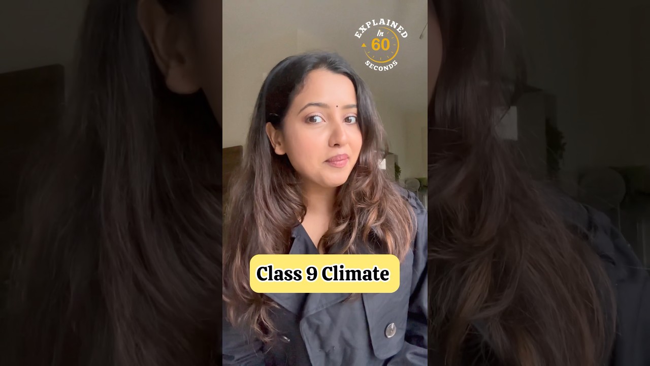 Class 9 Climate | Explained in 60 Seconds @cbseclass8910 #sst #geography #class9 #studytips