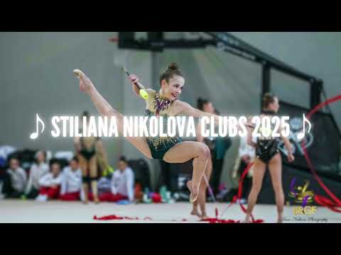 Stiliana Nikolova Clubs 2025 (Music)