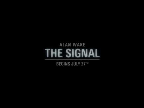 Alan Wake - The Signal Teaser 720p