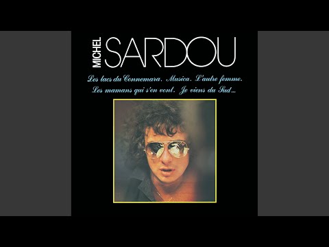 Être une femme – Michel Sardou