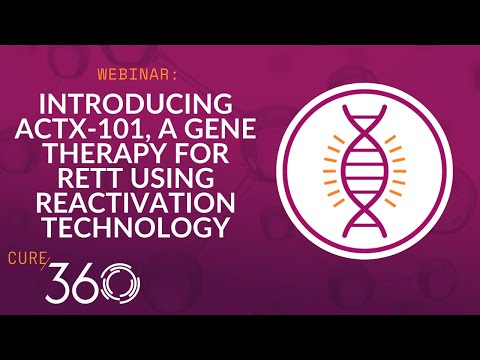 Introducing ACTX 101, a Gene Therapy for Rett Using X Reactivation Technology | RSRT