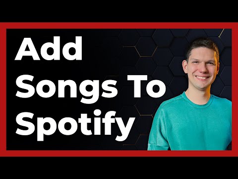 How To Add ANY Song To Spotify - Full guide