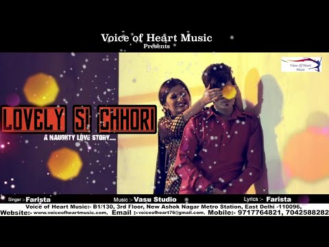 LOVELY SI CHHORI (Audio) | FARISTA | Anjali Raghav | Sanju | Haryanvi Love Songs 2017