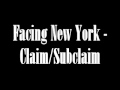 Facing New York - Claim/Subclaim