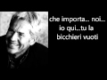 Claudio Baglioni - Io Me Ne Andrei TestoLyrics