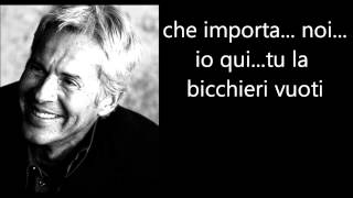 Claudio Baglioni - Io Me Ne Andrei TestoLyrics